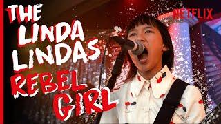 The Linda Lindas Perform REBEL GIRL Official Video  Moxie