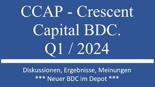 neue Aktie CCAP- Crescent BDC Q1  2024 Zahlen