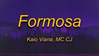 Kaio Viana - Formosa Lyrics Ft. MC CJ