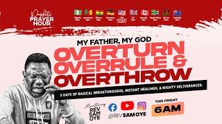 POWER FRIDAY Prayers Against Evil Contentions And Contrary Winds  PPH With rev Sam Oye Day 994