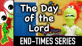 The Day of the Lord  2 Peter 310