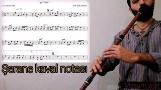 KAVAL DERSİ  - Şerane kaval notası