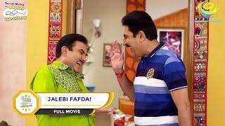 JALEBI FAFDA I FULL MOVIE I Taarak Mehta Ka Ooltah Chashmah  तारक मेहता का उल्टा चश्मा