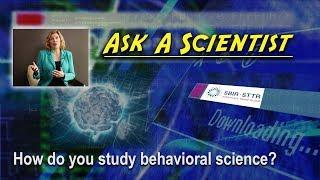 How do you study Behavioral Science?