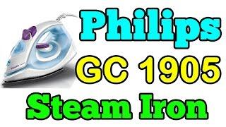 Philips GC 1905 steam iron  Philips GC1905 Unboxing