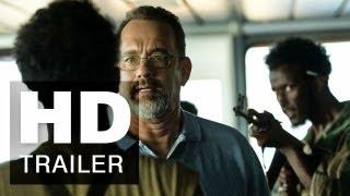 CAPTAIN PHILLIPS - HD Trailer German Deutsch 2013  .einfach anders