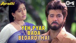 Yeh Pyar Bada Bedardi Hai  Apradhi  Alka Yagnik Vinod Rathod  90s Hits  Anil Kapoor