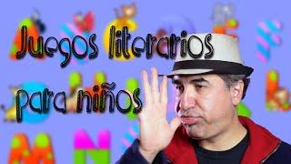 Juegos literarios para niños