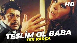 Teslim Ol Baba  Fatma Belgen Eski Türk Filmi Full İzle