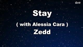 Stay - Zedd Alessia Cara Karaoke 【No Guide Melody】 Instrumental