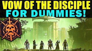 Destiny 2 VOW OF THE DISCIPLE RAID FOR DUMMIES  Complete Raid Guide & Walkthrough