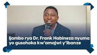 Ijambo rya Dr Frank Habineza nyuma yo kwanikirwa na Kagame