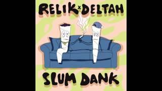 RELIK x DELTAH - SIX SHOOTER
