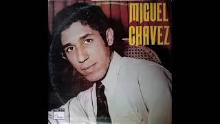 Miguel Chávez LP 1970