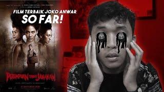 REVIEW PEREMPUAN TANAH JAHANAM - FILM TERBAIK  JOKO ANWAR SO FAR