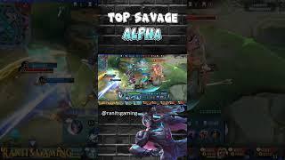 Alpha Savage  Paling Barbar Sampai Base - Form Subscriber #ranitsgaming #savagemlbb #mlbb