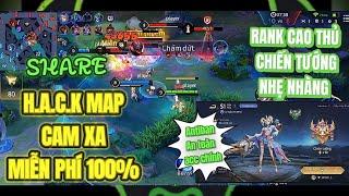 Share H.a.c.k Map Cam Xa Antiban Miễn Phí 100% Cuối Mùa 29 Mùa S1 2024  HLTV