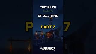 TOP 100 PC GAMES OF ALL TIME  PART SEVEN #gaming #pc #viralshorts #shorts #cinematic