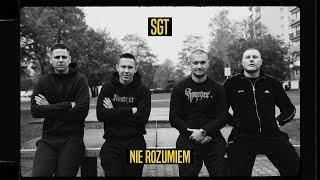 sgt - Nie rozumiem prod. FLAME official video