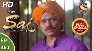 Mere Sai - Ep 361 - Full Episode - 11th February 2019