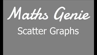 Scatter Graphs