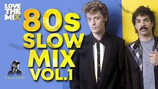 80s SLOW MIX VOL. 1  80s Classic Hits  Ochentas Mix by Perico Padilla #80smix #80s #80smusic