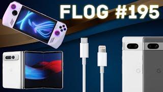 FLOG #195 Steam Deck в Україні нова інфа про iPhone 15 ASUS ROG Ally Google Pixel Fold Pixel 7a