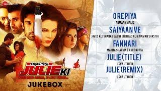 Ek Kahani Julie Ki - Full Movie Audio Jukebox  Rakhi Sawant & Amit Mehra  DJ Sheizwood