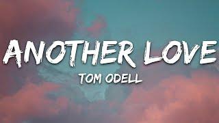 Tom Odell - Another Love Lyrics
