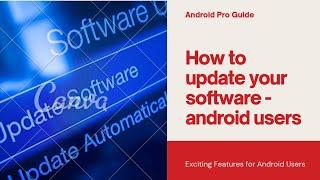 How to Update Android Software Step-by-Step Guide
