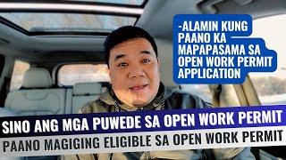 WHO CAN APPLY OPEN WORK PERMIT  OPEN WORK PERMIT SA CANADA  RHODS CHANNEL