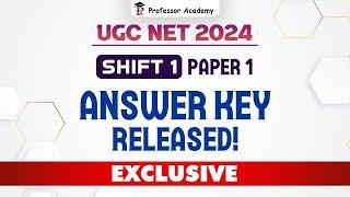 UGC NET  Shift 1 l Paper 1 Answer key Released l Exclusive