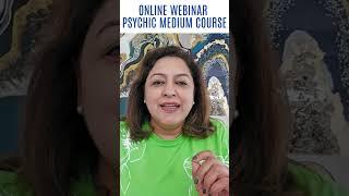 Webinar on Psychic Mediumship Course