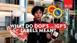 What do DOPs and IGPs labels mean?