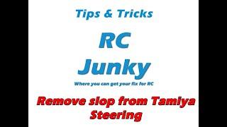 Tips & Tricks - Remove slop from Tamiya 114 scale truck steering