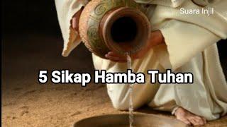 5 Sikap Hamba Tuhan - Renungan Harian