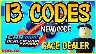 NEW CODE13 WORKING CODES for CAR DEALERSHIP TYCOON RACE DEALER  Roblox 2024Codes for Roblox TV