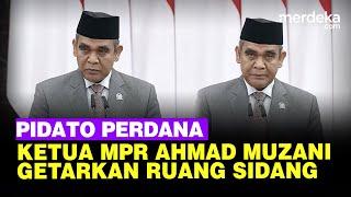 FULL Menggetarkan Pidato Perdana Ketua MPR Ahmad Muzani Singgung Hidup Sederhana Hingga Palestina