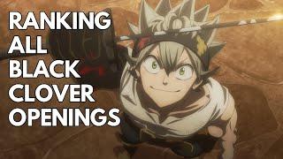 Ranking All Black Clover Openings Group Ranking