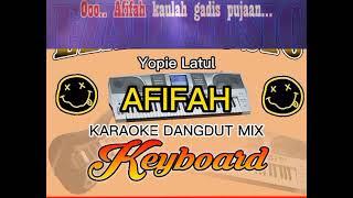 Afifah karaoke dangdut mix KN7000 Yopie Latul
