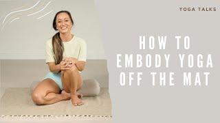 Intention vs Impact How to Embody Yogic Principles Off the Mat