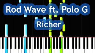 Rod Wave - Richer ft.  Polo G Piano Tutorial