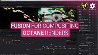 Compositing Octane Renders Using Fusion  ACES Workflow  Tutorial #199