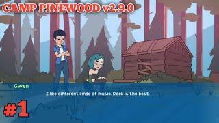 CAMP PINEWOOD GAMEPLAY v2.9.0 PART 1