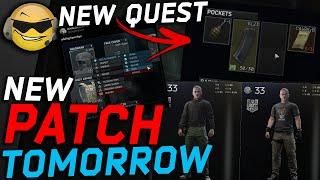 NEW PATCH  Local PVE New Questline For Unheard Bonus & More  Escape from Tarkov News