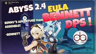 Bennett DPS & Eula Spiral Abyss 2.4 Phase II  - Genshin Impact Indonesia