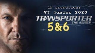 Vj junior 2020 full movies _transporter the series 5&6 please subscribe for more