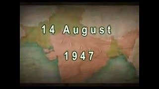 14 August 1947 -  Special Documentary In Urdu