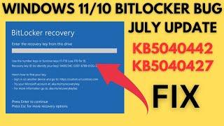 Fix Windows 11 KB5040442 Forcing PCs to BitLocker Recovery Windows 10 KB5040427
