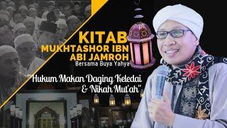 Hadits  Hukum Makan Daging Keledai dan Nikah Mutah  Buya Yahya Mukhtashor Ibn Jamroh  2015